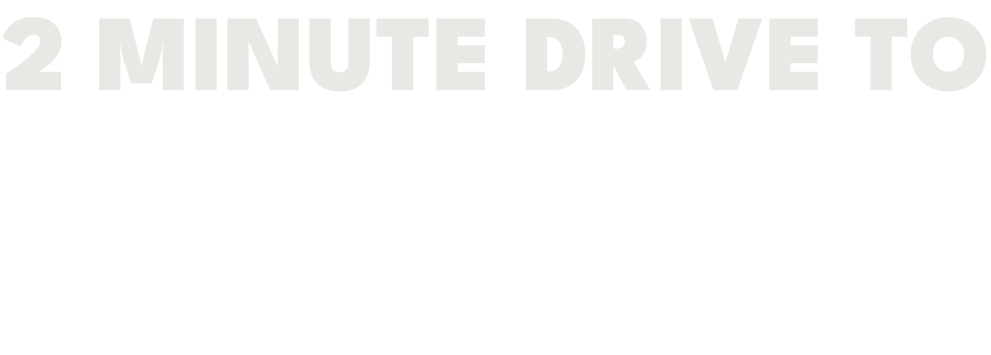 2 Minute Drive ATU